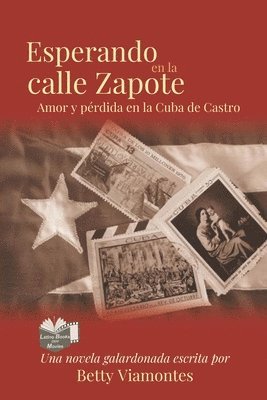 Betty Viamontes - Esperando en la Calle Zapote, Häftad