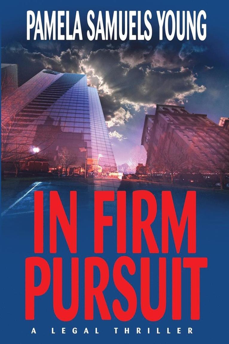 Pamela Samuels Young - In Firm Pursuit, Häftad