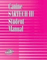 Cheryl Kennedy - Canine SARTECH Workbook: Canine SARTECH III Student Manual, Häftad