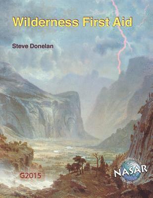 Steve Donelan - Wilderness First Aid, Häftad
