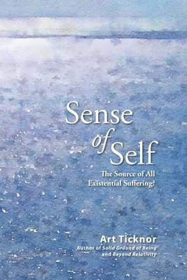 Art Ticknor - Sense of Self, Häftad