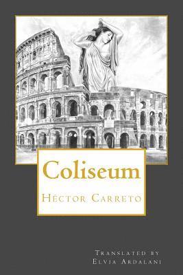 Hector Carreto - Coliseum, Häftad