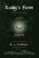 R.L. Copple - Reality's Dawn, Häftad