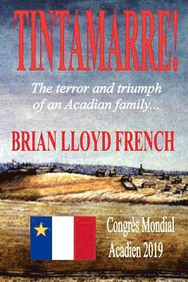 Brian Lloyd French - Tintamarre!, Häftad