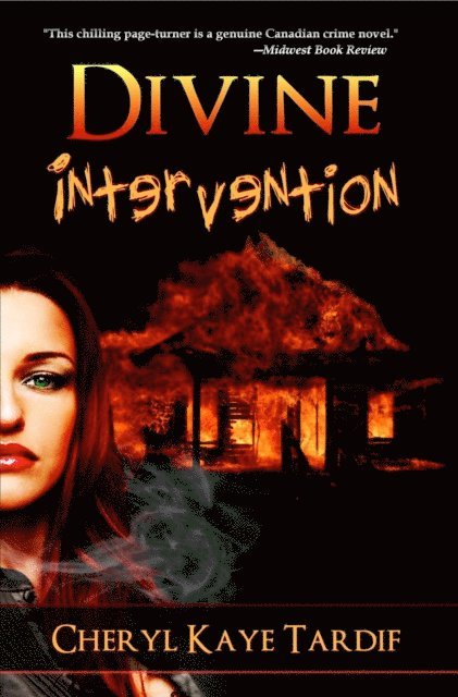Cheryl Kaye Tardif - Divine Intervention, E-bok