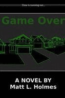 Matt Holmes - Game Over, Häftad. Tillgänglighet: Lägg i varukorg