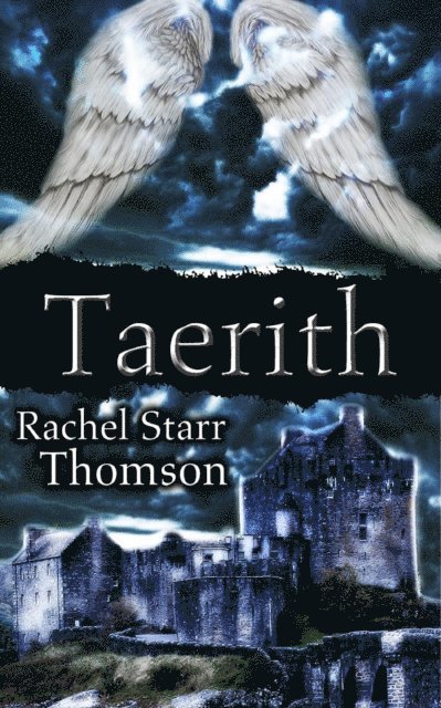 Rachel Starr Thomson - Taerith, E-bok