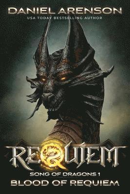 Daniel Arenson - Blood of Requiem: Song of Dragons, Book 1, Häftad