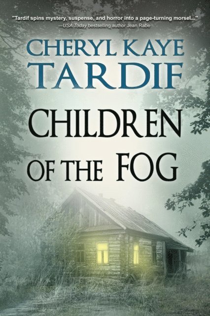 Cheryl Kaye Tardif - Children of the Fog, E-bok