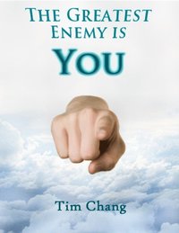 Greatest Enemy is You !