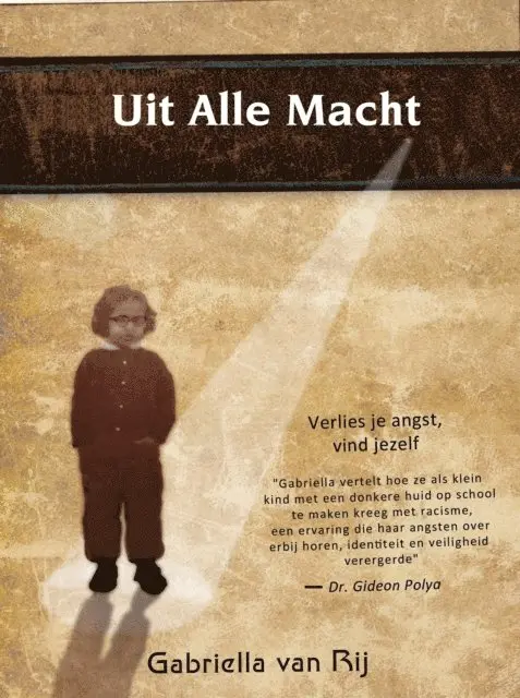 Gabriella van Rij - Uit Alle Macht, E-bok. Tillgänglighet: Lägg i varukorg