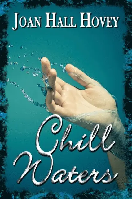 Joan Hall Hovey - Chill Waters, E-bok. Tillgänglighet: Lägg i varukorg