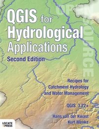 QGIS for Hydrological Applications - Second Edition