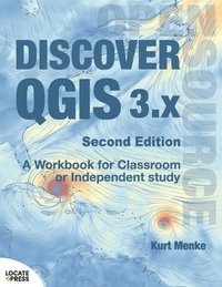 Discover QGIS 3.x - Second Edition