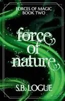 Logue - Force of Nature, Häftad. Tillgänglighet: Lägg i varukorg
