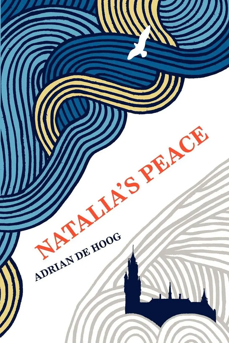 Adrian De Hoog - Natalia's Peace, Häftad. Tillgänglighet: Lägg i varukorg