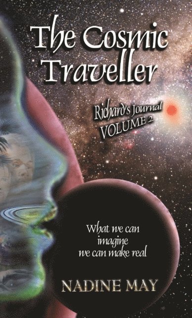 Nadine May - Cosmic Traveler, E-bok