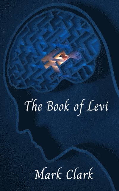 Mark Clark - Book of Levi, E-bok