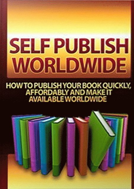 Ruth Barringham - Self Publish Worldwide, E-bok. Tillgänglighet: Lägg i varukorg