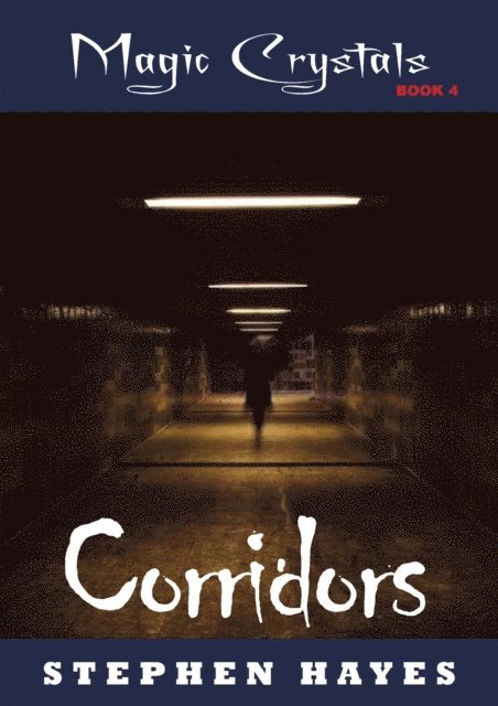 Stephen Hayes - Corridors, E-bok