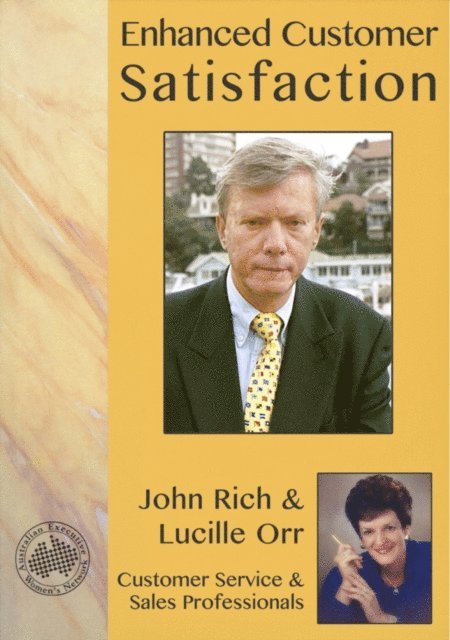 John Rich, Lucille Jr. Orr - Enhanced Customer Satisfaction, E-bok