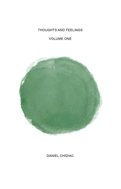 Daniel Chidiac - Thoughts and Feelings, E-bok