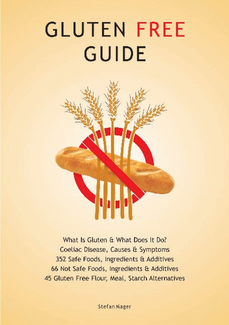 Stefan Mager - Aracaria Gluten Free Guide, Häftad
