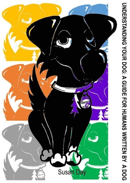 Susan Day - Understanding Your Dog., E-bok
