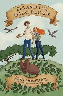 Josh Donellan - Zeb and the Great Ruckus, Häftad. Tillgänglighet: Lägg i varukorg