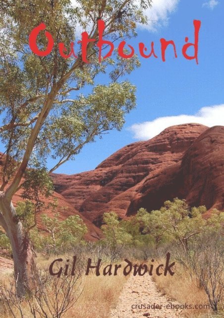 Gil Hardwick - Outbound, E-bok