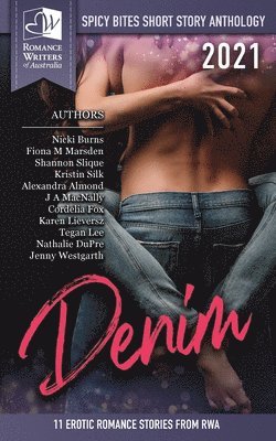 Nicki Burns, Fiona Marsden, Shannon Slique - Spicy Bites - Denim, Häftad