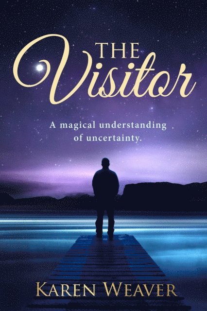 Karen Weaver - Visitor, E-bok