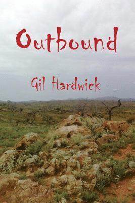 Gil Hardwick - Outbound, Häftad