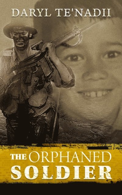 Daryl Te'Nadii - Orphaned Soldier, E-bok