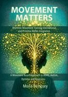 Moira Dempsey - Movement Matters, Häftad. Tillgänglighet: Lägg i varukorg
