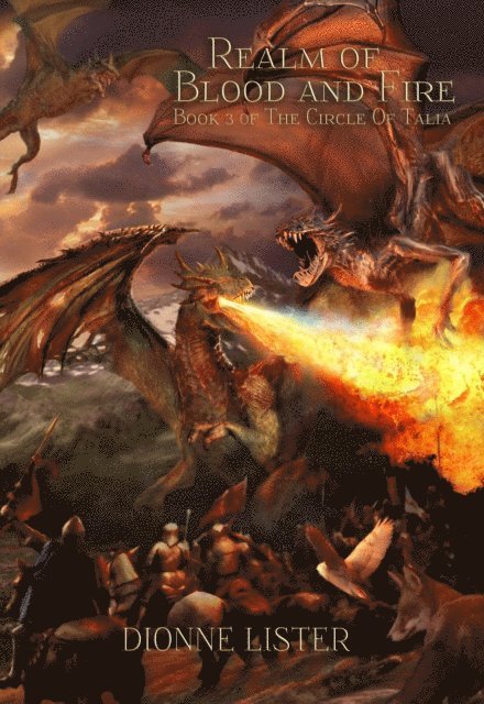 Dionne Lister - Realm of Blood and Fire, E-bok