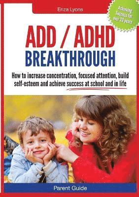 Enza Lyons - ADD / ADHD Breakthrough, Häftad. Tillgänglighet: Lägg i varukorg