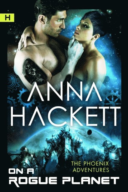 Anna Hackett - On a Rogue Planet (Phoenix Adventures #3), E-bok