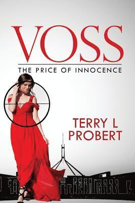 Terry L. Probert - Voss: The Price of Innocence, Häftad. Tillgänglighet: Lägg i varukorg