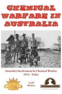 Geoff Plunkett - Chemical Warfare in Australia, Inbunden. Tillgänglighet: Lägg i varukorg