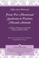 Nola Hennessy - From Pre-Menstrual Syndrome (PMS) to Positive Mental Attitude (PMA), Häftad. Tillgänglighet: Lägg i varukorg