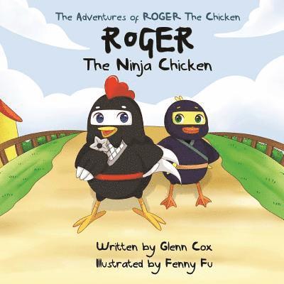 Glenn Cox - Adventures of Roger the Chicken, Häftad. Tillgänglighet: Lägg i varukorg