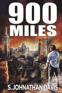 900 Miles: A Zombie Novel
