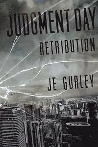 Je Gurley - Judgement Day: Retribution, Häftad. Tillgänglighet: Lägg i varukorg