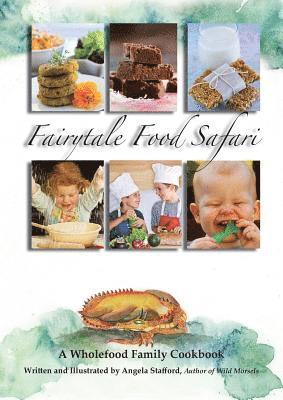 Angela Stafford - Fairytale Food Safari, Häftad. Tillgänglighet: Lägg i varukorg