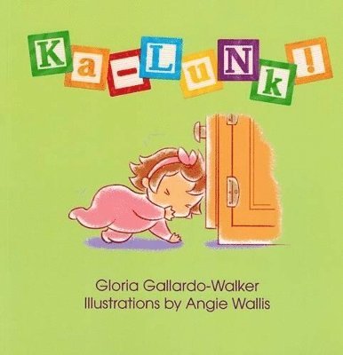 Gloria Gallardo-Walker - Ka-Lunk!, Häftad