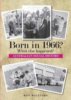 Ron Williams - Born in 1966? What else happened? 2025 Edition, Häftad