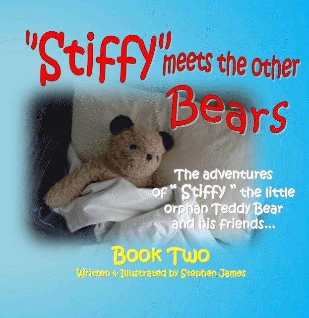 Stephen James - Stiffy Meets the Other Bears, E-bok