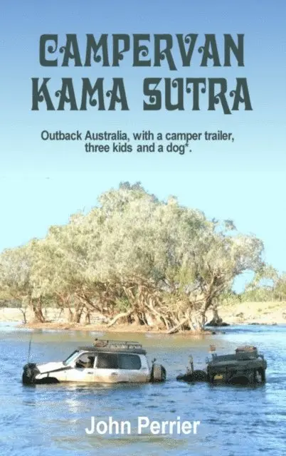 John Perrier - Campervan Kama Sutra, E-bok. Tillgänglighet: Lägg i varukorg