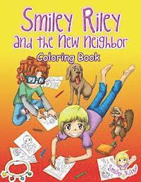 Katie McLaren - Smiley Riley and the New Neighbor Coloring Book, Häftad. Tillgänglighet: Lägg i varukorg